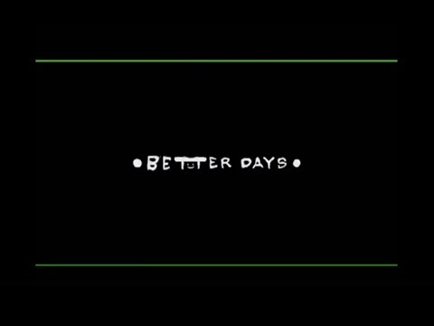 BENNIE K - Better Days