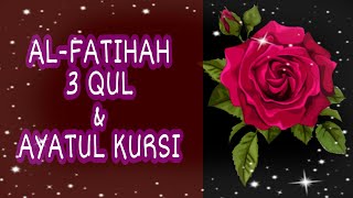 Download lagu Al Fatihah 3 Qul Ayatul Kursi Al Fatihah Al Ikhlas... mp3