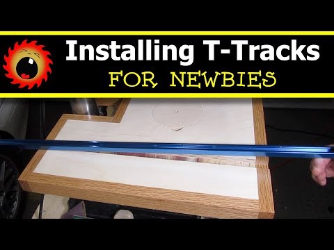 Installing T-Tracks, for Newbies