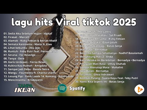 Top Hits Pop Indonesia 2025 🎧 Lagu Paling Dicari & Viral (Sedia Aku Sebelum Hujan)