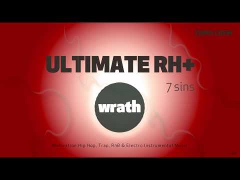 ULTIMATE RH+ - ULTIMATE RH+ - WRATH ( Hip Hop, Trap, RnB & Electro Instrumental
