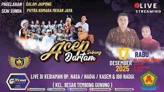 Download lagu LIVE ACEP DARTAM  HAJATAN  BPK. NASA&IBU KASEM ll NADIA& ODOK  17 DESEMBER 2025 CIKARANG PUSAT mlam mp3