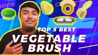 5 best vegetable brushs [review & buying guide]