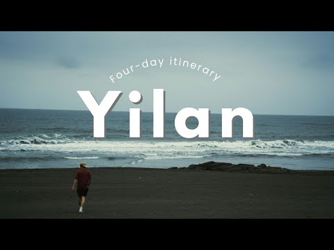 Four Days in Yilan, the hidden corner of  Taiwan | Taiwan Vlog