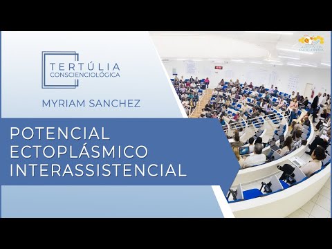 Tertúlia Conscienciologia 6012 - Potencial Ectoplásmico Interassistencial (Ectoplasmologia)