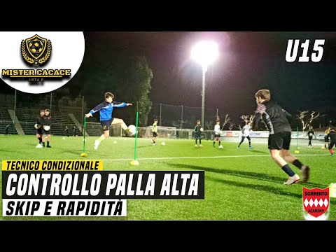 ALLENAMENTO GIOVANISSIMI CALCIO: CONTROLLO DELLA PALLA AL VOLO | SKIP e RAPIDITA'