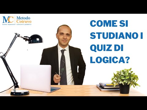 Come si studiano i QUIZ di LOGICA?