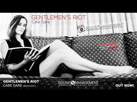 Gentlemen'S Riot - Care Dare (HIT MANIA 2016 - MIAMI SOUND North Beach)