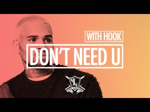 Chris Brown Type Beat with Hook by June B - "Don't Need U" Prod. Legion Beats