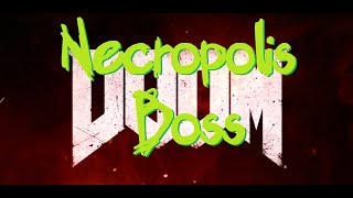 DooM - Necropolis Boss - Easy way to do it