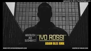 MekoSlesh - IVO ROSSI RMX (Prod.Bleezy)