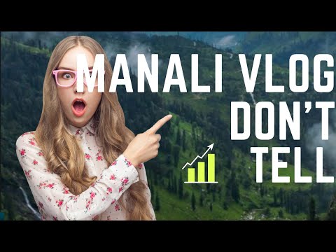 manali trip manali in july month manali tourist places mall road - manali  travel vlog