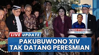 PB XIV Purboyo Tak Hadir di Peresmian Panggung Songgo Buwono oleh Menteri Kebudayaan Fadli Zon