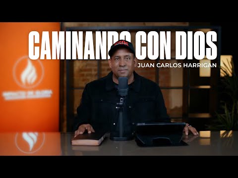 Pastor Juan Carlos Harrigan - Caminando Con Dios (En vivo)