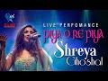 PIYA O RE PIYA UNPLUGGED SHREYA GHOSHAL LIVE IN CONCERT SHARJAH RAMI PRODUCTIONS Viral