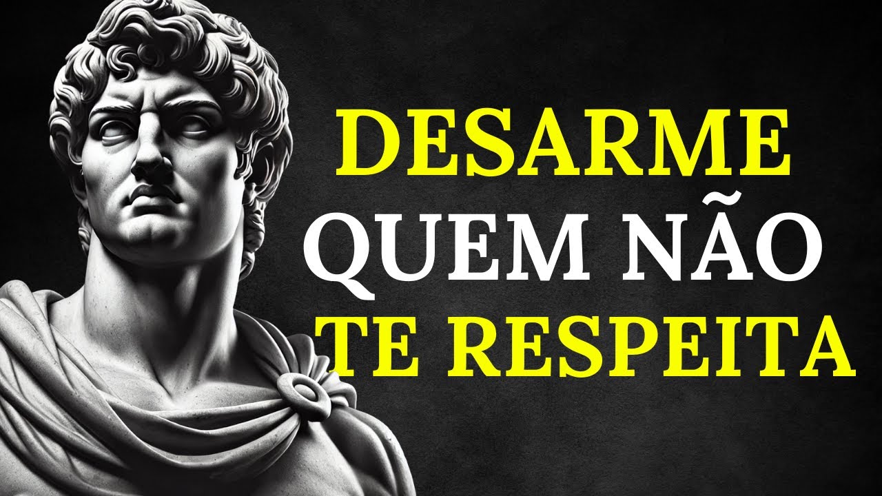 5 Atitudes que irão desarmar quem não te respeita | Sabedoria Estoica