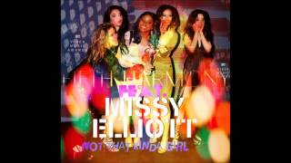 Fifth Harmony Feat. Missy Elliot - Not That Kinda Girl (Audio)