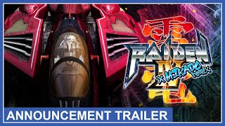 Raiden IV x MIKADO remix - Announcement Trailer (PS4, PS5, Xbox, PC)