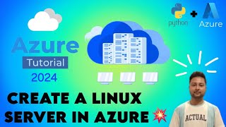 7. HOW TO CREATE A LINUX SERVER IN AZURE || AZURE TUTORIAL