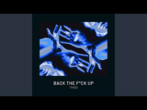 Back The F Up