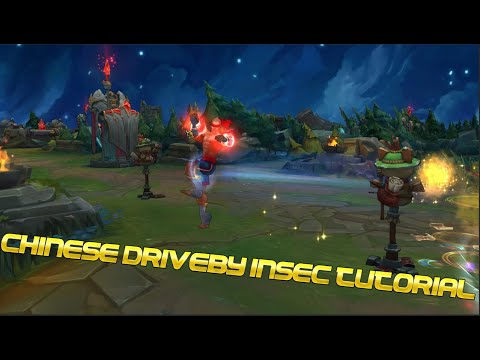 HOW TO DO A CHINESE DRIVEBY INSEC WITH LEE SIN-League of Legends