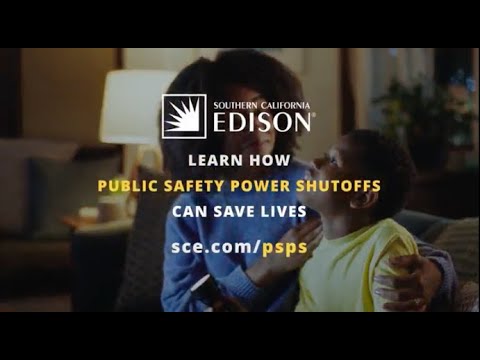 We Live Here, Together: Public Safety Power Shutoff | SCE