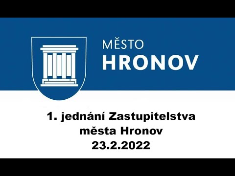 Záznam z 1. jednání Zastupitelstva města Hronov 23 .2. 2022