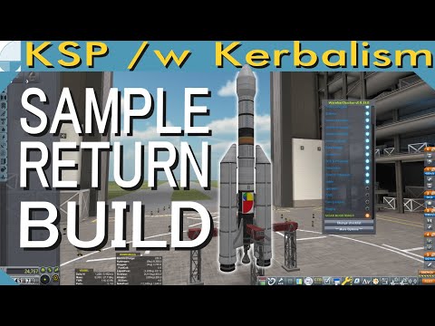 Sample Return Build | Stream pt. 1/3 (KSP 1.11.1)