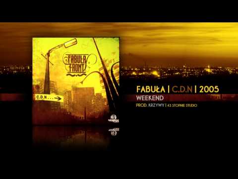09. Fabuła - Weekend (Ede SOLO) | Prod. Krzywy | C.D.N 2005 | Audio HQ