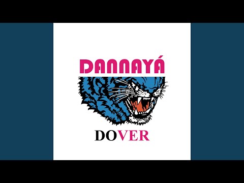 Dannaya - Dover