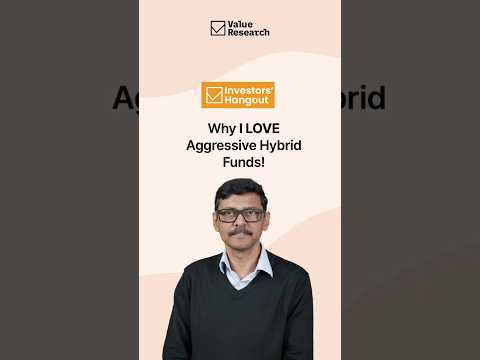 Aggressive Hybrid Funds: The Hidden Gem in Your Portfolio! | Value Research
