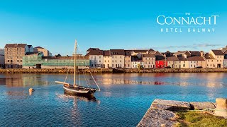 What Do You Love About Galway? | The Connacht Hotel