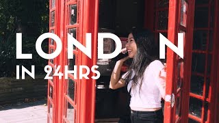 London in 24 Hours || TRAVEL