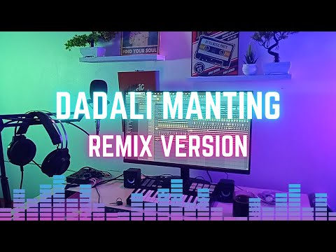 Remix Sunda "DADALI MANTING" Darso