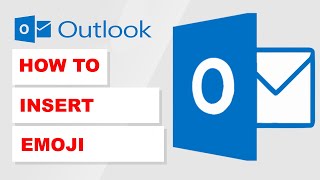 How To Insert Emoji in Outlook (2022)