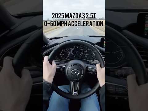 Thumbnail for 2025 Mazda3 2.5T 0-60 MPH Acceleration #mazda #zoomzoom #acceleration #speed #mazda3 #testdrive by Mazda