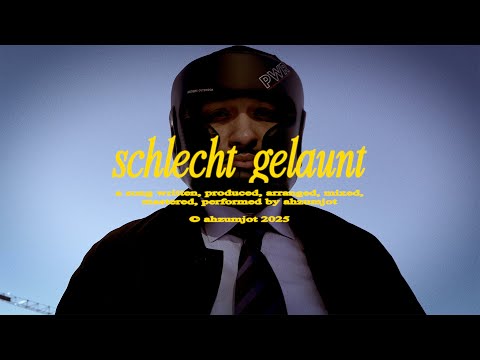 AHZUMJOT - schlecht gelaunt (LYRIC VIDEO) (PROD: AHZUMJOT)