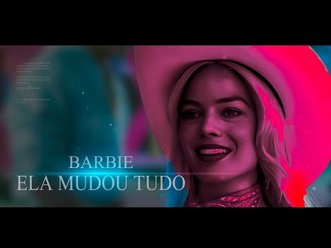 Barbie Filme /Margot Robbie ( Edit ) - O Mundo Real Não É Um Lugar Bom