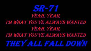 SR-71 (Tomorrow) They All Fall Down lyrics