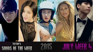 TeeTop's Songs of the Week (July Week 4) [2015]