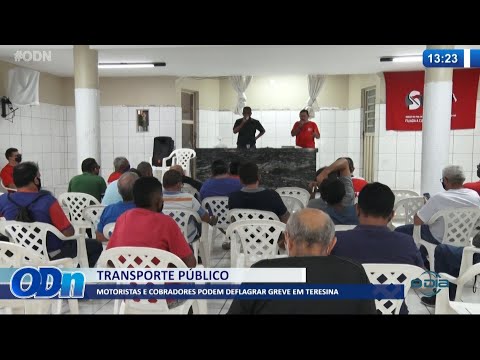 Motoristas e cobradores podem deflagrar greve em Teresina 27 10 2021