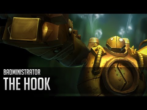 Badministrator - The Hook (Blitzcrank tribute)