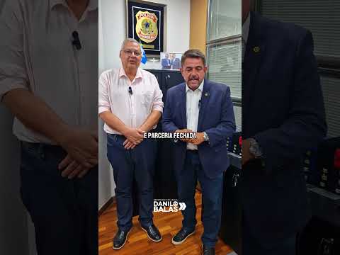 Deputado Danilo Balas fecha parceria com Prefeito Dirceu de Paulo de Faria