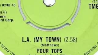 Four Tops " L. A. (My Town)"  My Extended Version!!