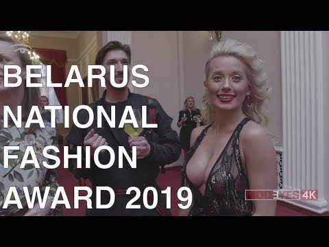 BELARUS NATIONAL FASHION AWARD 2019 | EXCLUSIVE REPORTAGE | UHD