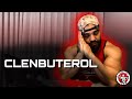 CLENBUTEROL - TUDO O QUE VOCÊ PRECISA SABER