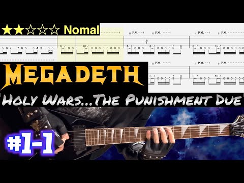 Megadeth - Holy Wars...The Punishment Due #1-1【BPM=90~120 + TAB】