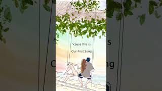 Our First Song by Joseph Vincent