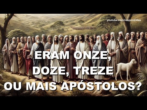 #0096 Eram onze, doze, treze ou mais apóstolos? Mario Persona