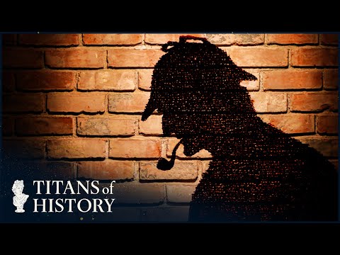 Sherlock Holmes: The Man Behind The Myth